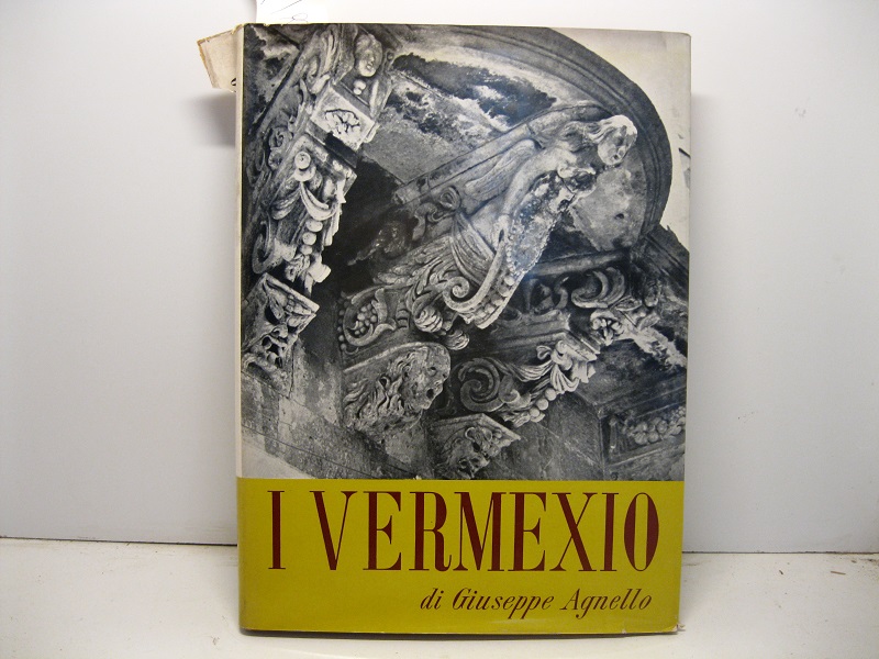 I Vermexio. Architetti ispano-siculi del secolo XVII